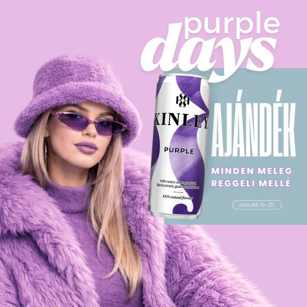 Minden meleg reggeli mellé ajándék Purple Kinley jár!
 