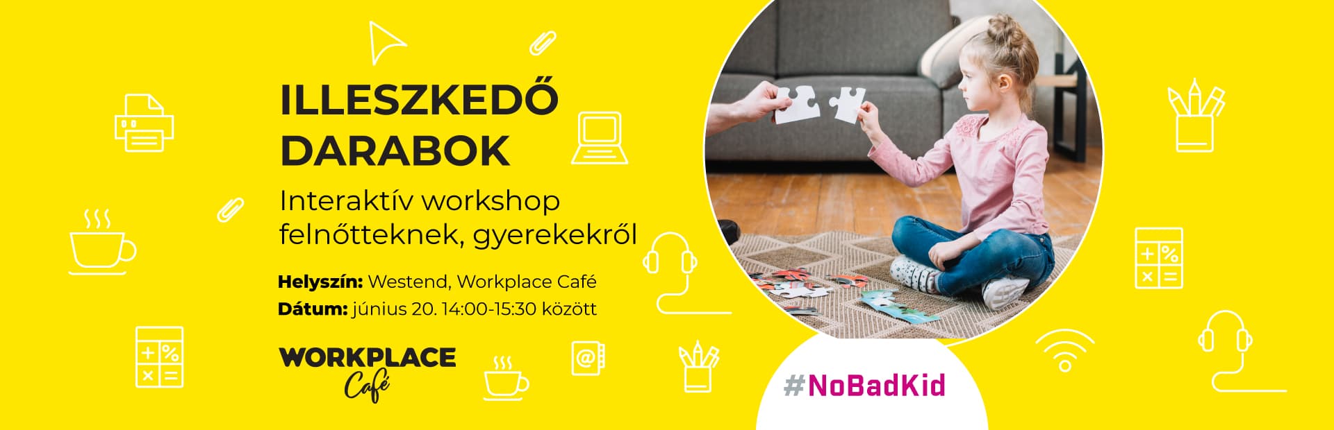 Illeszkedő darabok - Interaktív workshop gyerekekről felnőtteknek